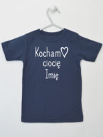 Kocham Ciocię + Imię - koszulka z imieniem cioci - Granatowy - Koszulka krótki rękaw