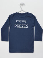 Przyszły Prezes - koszulka z napisami chłopięce - Granatowy - Koszulka długi rękaw