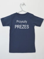 Przyszły Prezes - koszulka z napisami chłopięce - Granatowy - Koszulka krótki rękaw