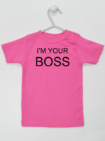 I'M Your Boss - t-shirt z napisami dla niemowląt - Ciemny Różowy - Koszulka krótki rękaw