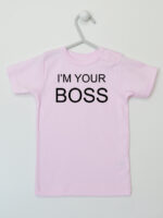 I'M Your Boss - t-shirt z napisami dla niemowląt - Różowy - Koszulka krótki rękaw