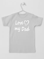 Love My Dad Nadruk Biały z Sercem - koszulka z napisem - Szary - Koszulka krótki rękaw