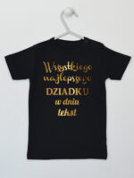 Wszystkiego Najlepszego Dziadku z Życzeniami - koszulka personalizowana - Czarny - Koszulka krótki rękaw