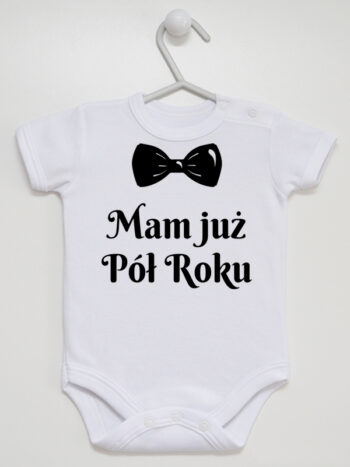 Mam Już Pół Roku z Muchą - body z nadrukiem - Biały - Krótki rękaw