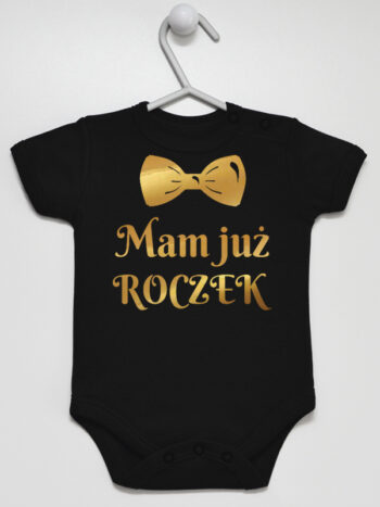 Mam Już Roczek z Muchą Nadruk Złoty - bodziak z napisami - Czarny - Krótki rękaw