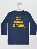 Napis Niech Moc Będzie z Tobą - koszulka z nadrukiem - Granatowy - Koszulka długi rękaw