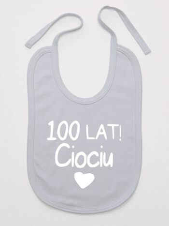 100 lat Ciociu! - śliniak z życzeniami dla cioci - Szary