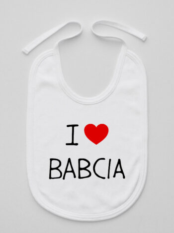 I Love Babcia Serce Czerwone - śliniak z nadrukami - Biały