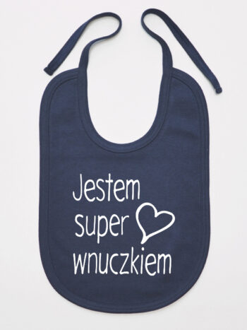 Jestem Super Wnuczkiem - śliniak dla chłopczyka z napisami - Granatowy