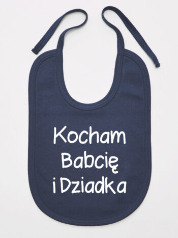 Kocham Babcię I Dziadka - śliniaczek niemowlęcy - Granatowy