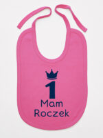 Jedynka z Napisem Mam Roczek - śliniaczek na urodziny - Ciemny Różowy