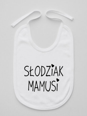 Słodziak Mamusi - śliniaczek dla niemowląt - Biały
