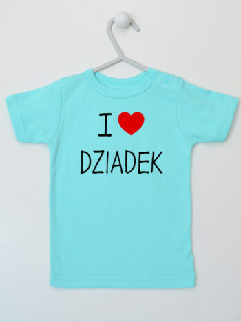 I Love Dziadek z Sercem - koszulka z napisami - Miętowy - Koszulka krótki rękaw