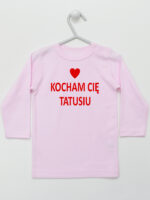 Kocham Cię Tatusiu Nadruk Czerwony z Sercem - koszulka niemowlęca - Różowy - Koszulka długi rękaw Kocham Cię Tatusiu Nadruk Czerwony z Sercem - koszulka niemowlęca - Różowy - Koszulka długi rękaw