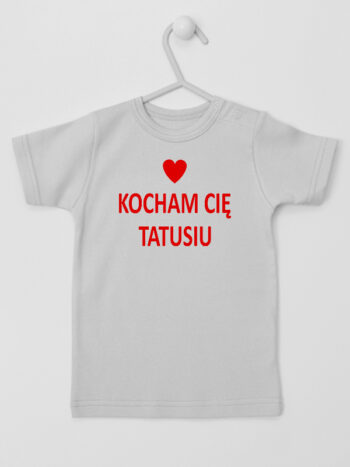 Kocham Cię Tatusiu Nadruk Czerwony z Sercem - koszulka niemowlęca - Szary - Koszulka krótki rękaw