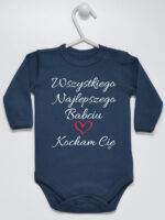 Wszystkiego Najlepszego Babciu Kocham Cię - body z napisem - Granatowy - Długi rękaw