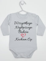 Wszystkiego Najlepszego Babciu Kocham Cię - body z napisem - Szary - Długi rękaw